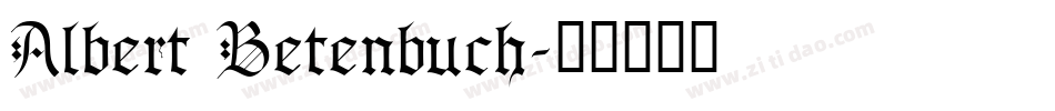 Albert Betenbuch字体转换